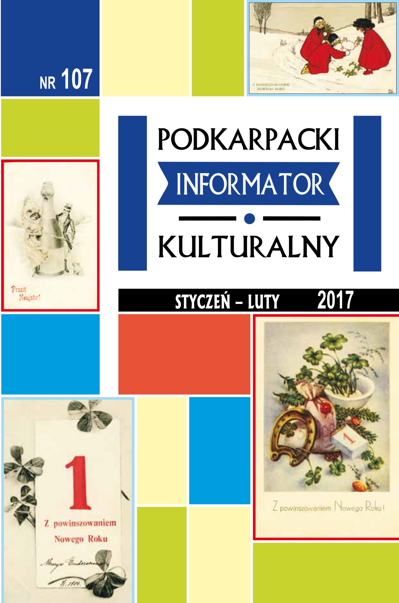 zdjęcie okładki czasopisma - Podkarpacki Informator Kulturalny. 2017, nr 107 (styczeń-luty)